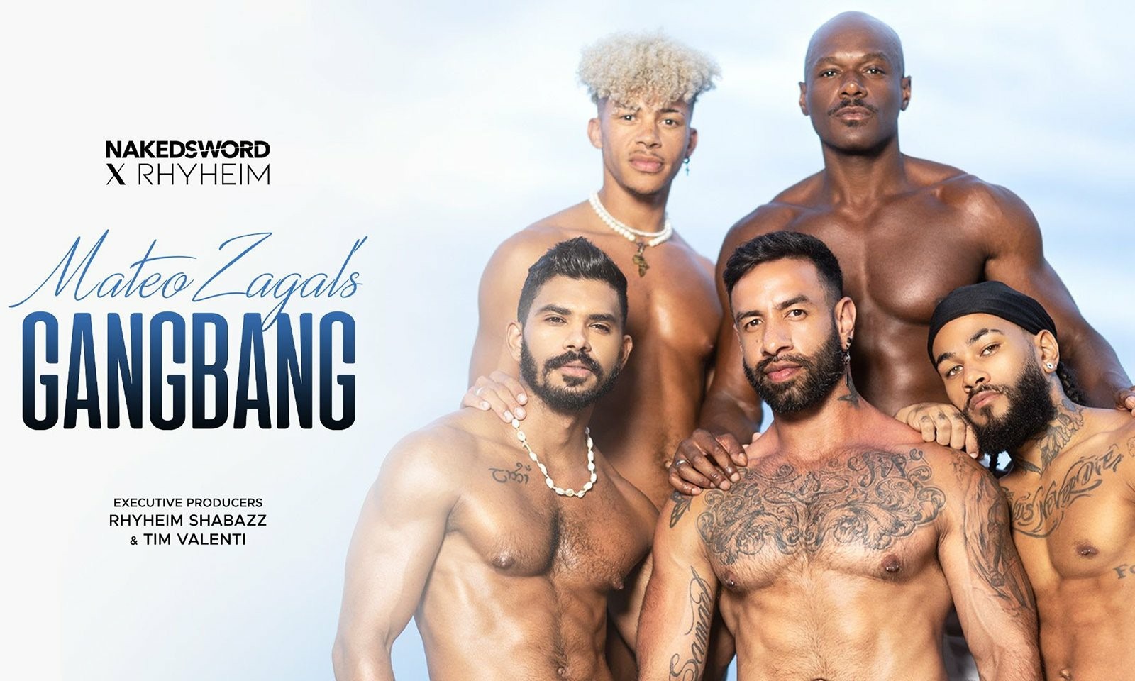 NS MateoZagalsGangBang RhyheimShabazz AndyRodrigues ElijahZayne Gael