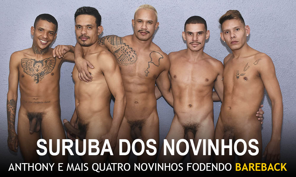 MDM SurubadosNovinhos AnthonyMaceio DiogoSouza MarcelloMoreno MarcielFreitas MarcoGabriel